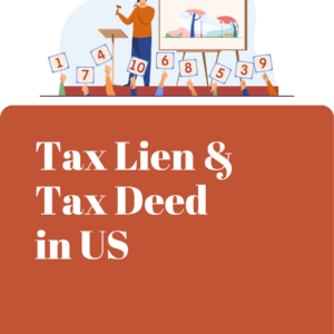Tax Lien & Tax Deed in US